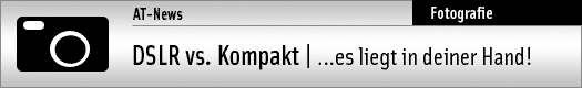 08-ae-dslr-versus-kompakt.gif